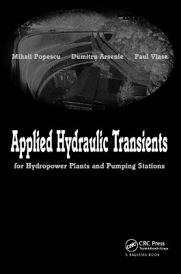 Applied Hydraulic Transients(English, Hardcover, Popescu Mihail)