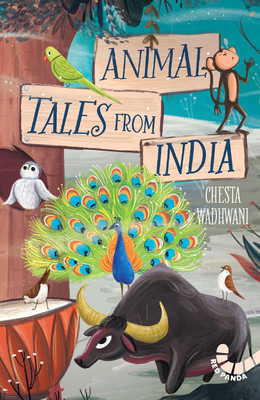 Animal Tales from India(English, Hardcover, Wadhwani Chesta)