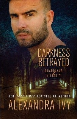 Darkness Betrayed(English, Paperback, Ivy Alexandra)