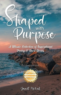 Shaped with Purpose(English, Paperback, McNeil Janet)