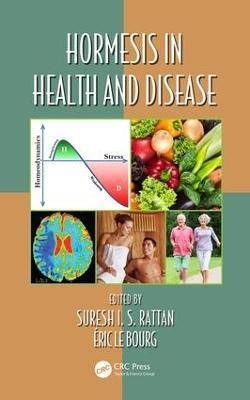 Hormesis in Health and Disease(English, Electronic book text, unknown)