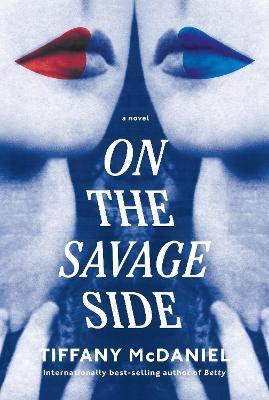 On the Savage Side(English, Hardcover, McDaniel Tiffany)