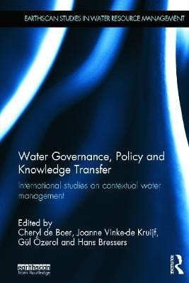 Water Governance, Policy and Knowledge Transfer(English, Hardcover, unknown)