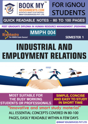 IGNOU MMPH 004 Industrial and Employment Relations Study Material For IGNOU Students Latest Edition Efficiency Meets Mastery(Paperback, BMA Publication)