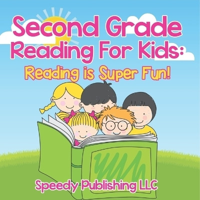 Second Grade Reading For Kids(English, Paperback, Speedy Publishing LLC)