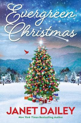 Evergreen Christmas(English, Paperback, Dailey Janet)