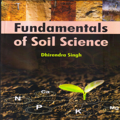 Fundamentals of Soil Science(Hardcover, Dhirendra Singh)