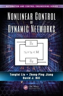 Nonlinear Control of Dynamic Networks(English, Hardcover, Liu Tengfei)