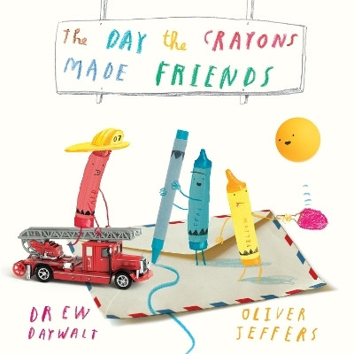 The Day the Crayons Made Friends(English, Hardcover, Daywalt Drew)