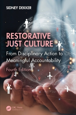 Restorative Just Culture(English, Paperback, Dekker Sidney)