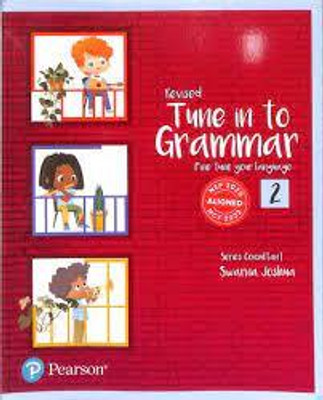 Revised Tune In To Grammar Fine Tune Your Language 2 (Nep 2020 / Ncf 2023)(Paperback, Swarna Joshua)