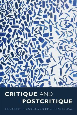 Critique and Postcritique(English, Hardcover, unknown)