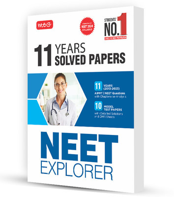 MTG 11 Years NEET Solved Papers For 2024 Exam (NEET PYQ) | 10 Model Test Papers with Detailed Solutions and OMR Sheets | NEET Explorer As Per NMC NEET Syllabus(English, Paperback, Ahlawat Anil)