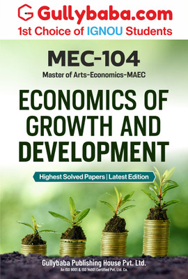 Economics of Growth and Development (Mec-104)  - Economics of Growth and Development(English, Paperback, unknown)