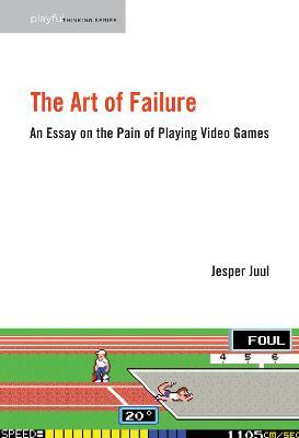 The Art of Failure(English, Hardcover, Juul Jesper)