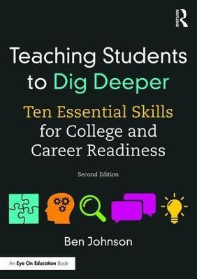Teaching Students to Dig Deeper(English, Paperback, Johnson Ben)