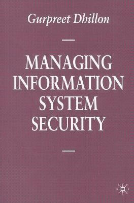 Managing Information System Security(English, Electronic book text, Nicol Maggie)