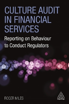 Culture Audit in Financial Services(English, Paperback, Miles Roger)