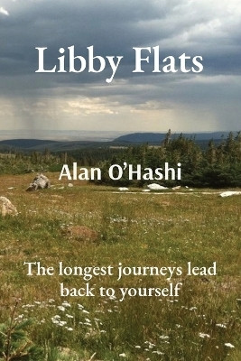 A New Dawn at Libby Flats(English, Paperback, O'Hashi Alan)