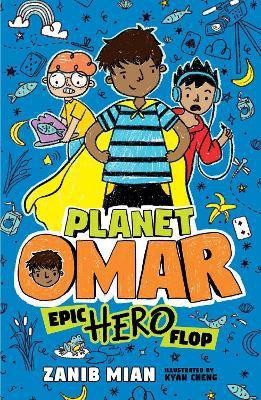 Planet Omar: Epic Hero Flop(English, Paperback, Mian Zanib)