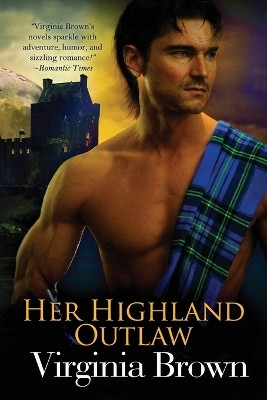 Her Highland Outlaw(English, Paperback, Brown Virginia)