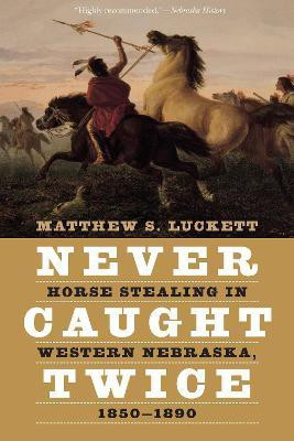 Never Caught Twice(English, Paperback, Luckett Matthew S.)