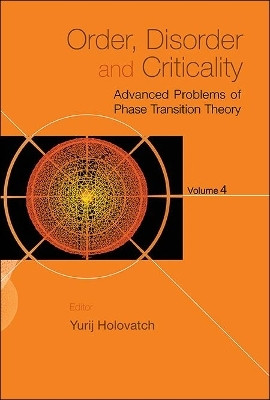 Order, Disorder And Criticality: Advanced Problems Of Phase Transition Theory - Volume 4(English, Hardcover, unknown)