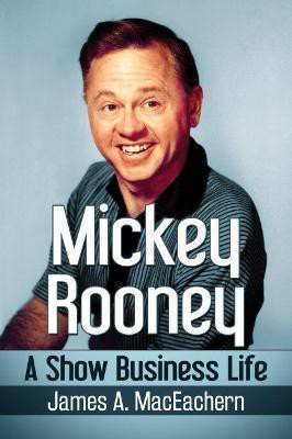Mickey Rooney(English, Paperback, MacEachern James A.)
