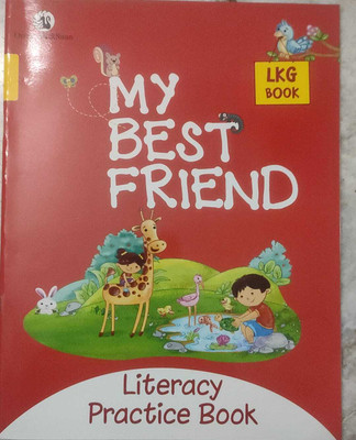 MY BEST FRIEND-Literacy Practice -(LKG BOOK)(Paperback, Orient Black Swan)