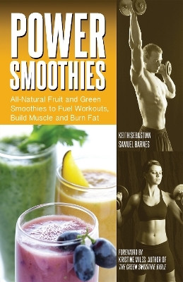 Power Smoothies(English, Paperback, Sebastian Keith)