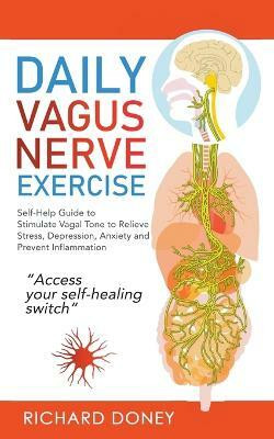 Daily Vagus Nerve Exercise(English, Paperback, Doney Richard)