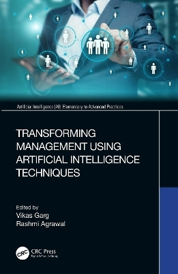 Transforming Management Using Artificial Intelligence Techniques(English, Paperback, unknown)