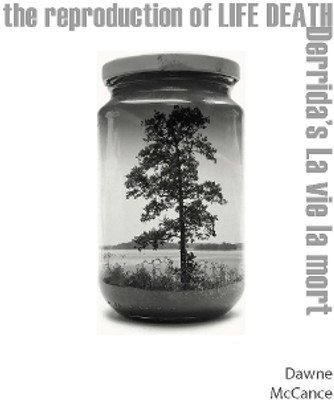 The Reproduction of Life Death(English, Electronic book text, McCance Dawne)