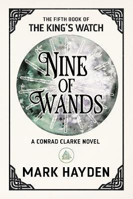 Nine of Wands(English, Paperback, Hayden Mark)