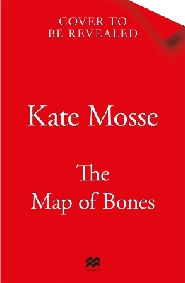 The Map of Bones(English, Paperback, Mosse Kate)
