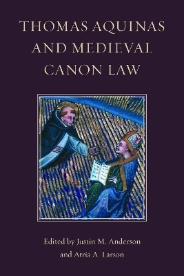 Thomas Aquinas and Medieval Canon Law(English, Hardcover, unknown)