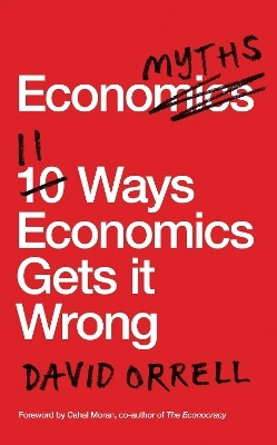 Economyths(English, Paperback, Orrell David)
