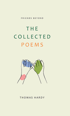 Collected Poems (Edition1st)(English, Hardcover, Hardy Thomas)