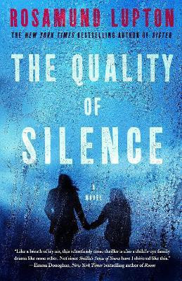 The Quality of Silence(English, Paperback, Lupton Rosamund)