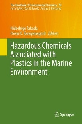 Hazardous Chemicals Associated with Plastics in the Marine Environment(English, Hardcover, unknown)
