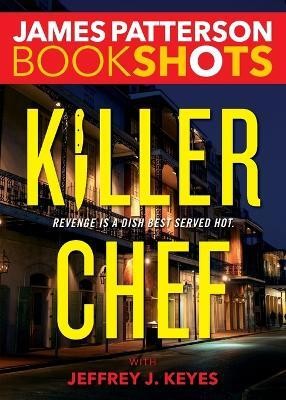 Killer Chef(English, Paperback, Patterson James)