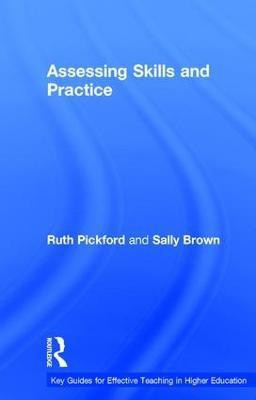 Assessing Skills and Practice(English, Paperback, Brown Sally)