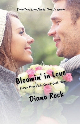 Bloomin' In Love(English, Paperback, Rock Diana)