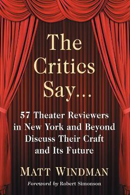 The Critics Say...(English, Paperback, Windman Matt)