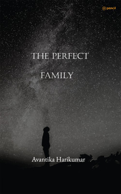 The PERFECT family(Paperback, Avantika Harikumar)