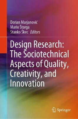 Design Research: The Sociotechnical Aspects of Quality, Creativity, and Innovation(English, Hardcover, unknown)
