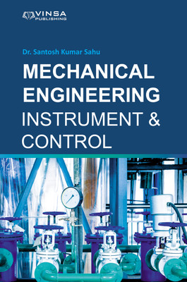MECHANICAL ENGINEERING INSTRUMENT & CONTROL(Hardcover, Dr. Santosh Kumar Sahu)