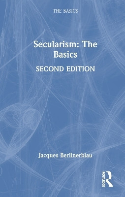 Secularism: The Basics(English, Hardcover, Berlinerblau Jacques)