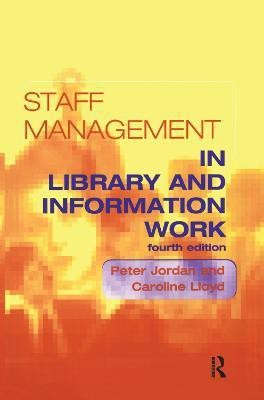 Staff Management in Library and Information Work(English, Paperback, Jordan Peter)