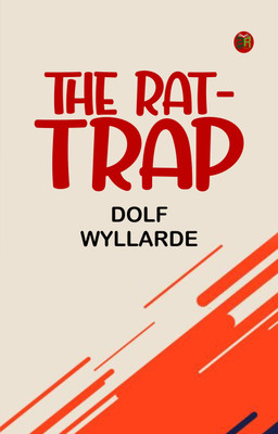 The rat-trap(Paperback, Dolf Wyllarde)